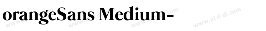 orangeSans Medium字体转换